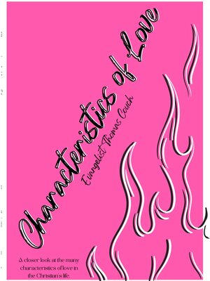 cover image of Characteristics of Love